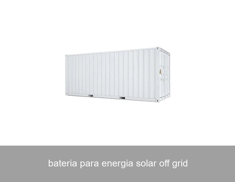 bateria para energia solar off grid