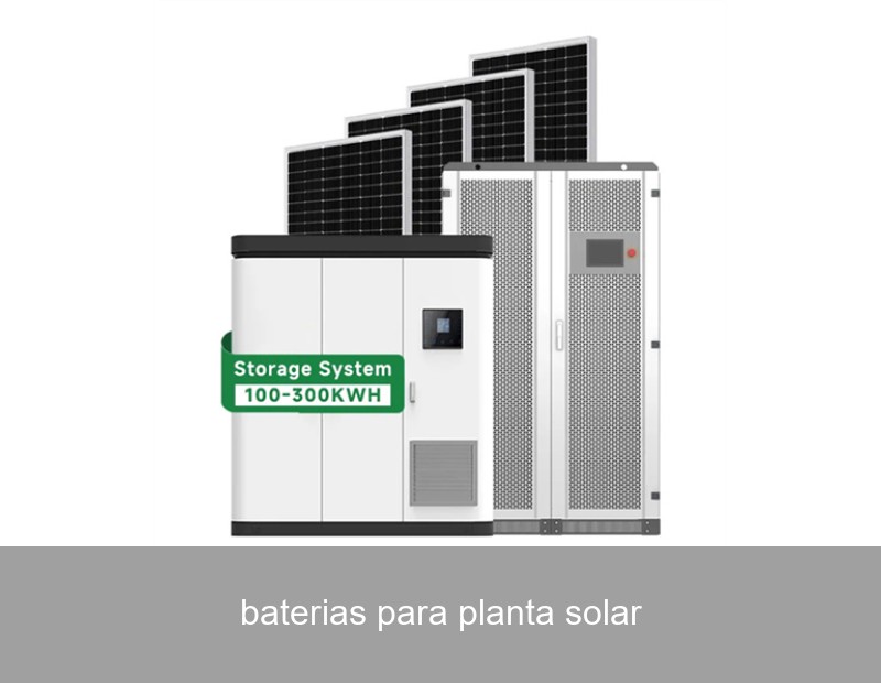 baterias para planta solar