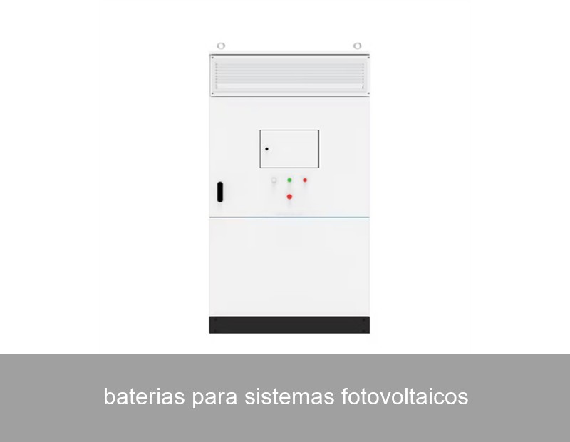 baterias para sistemas fotovoltaicos