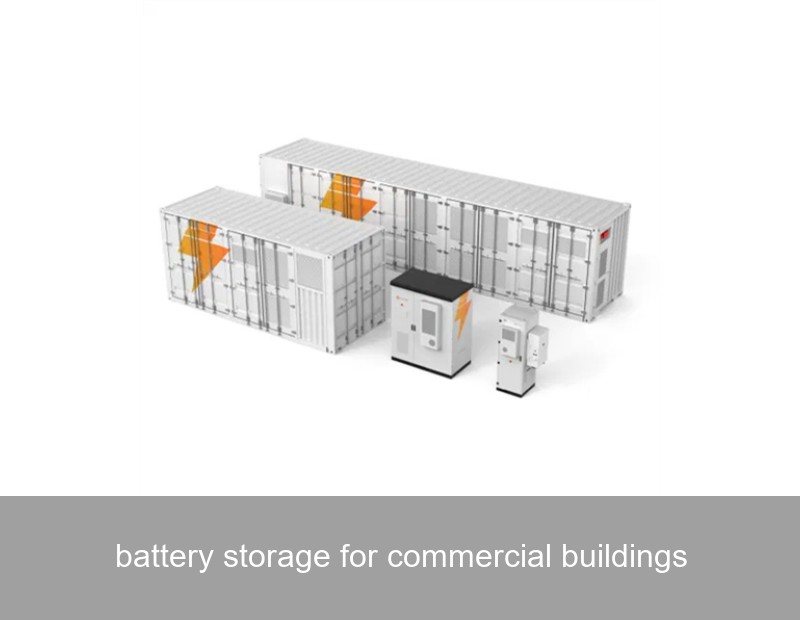 battery storage for commercial buildings