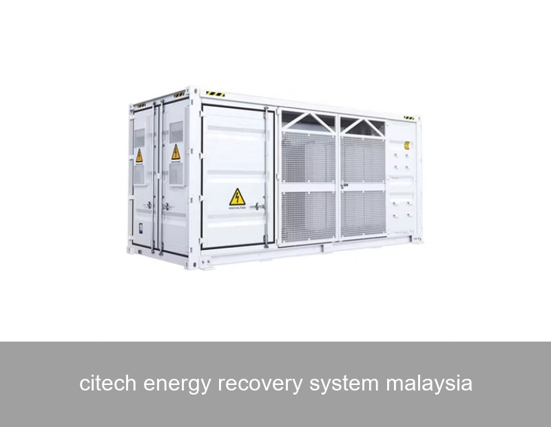 citech energy recovery system malaysia
