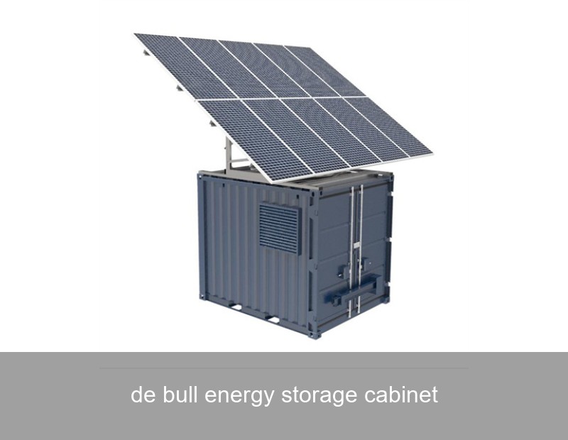 de bull energy storage cabinet