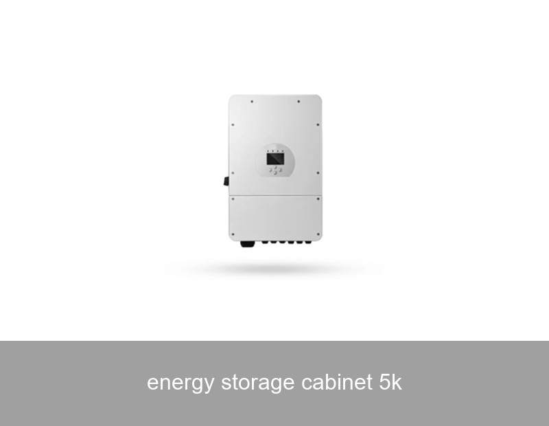energy storage cabinet 5k