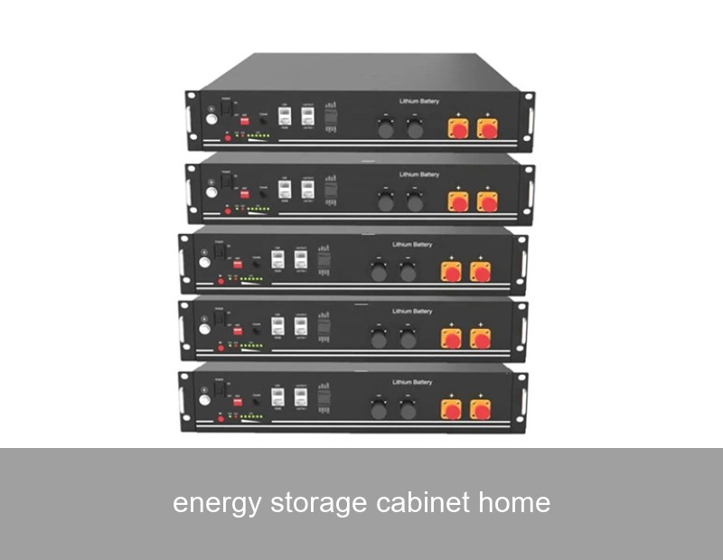 energy storage cabinet home