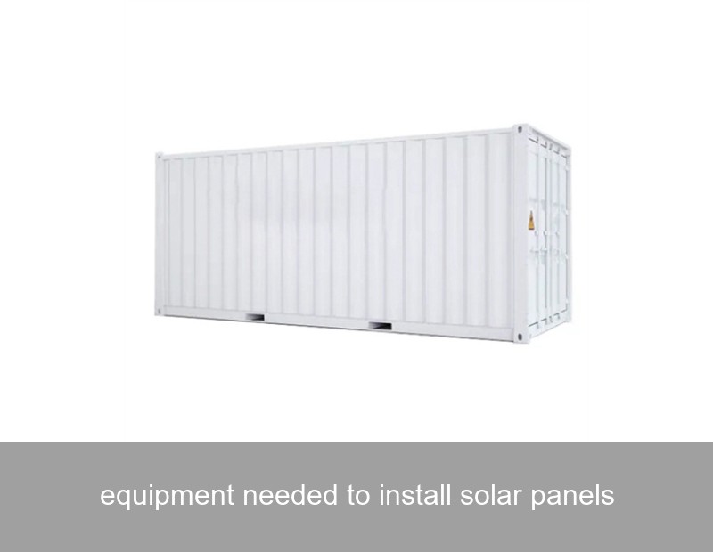 equipment needed to install solar panels