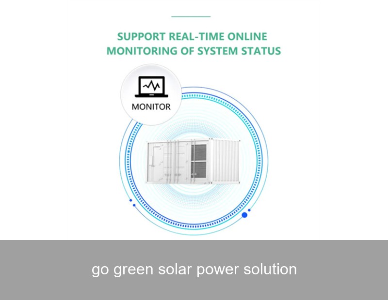 go green solar power solution