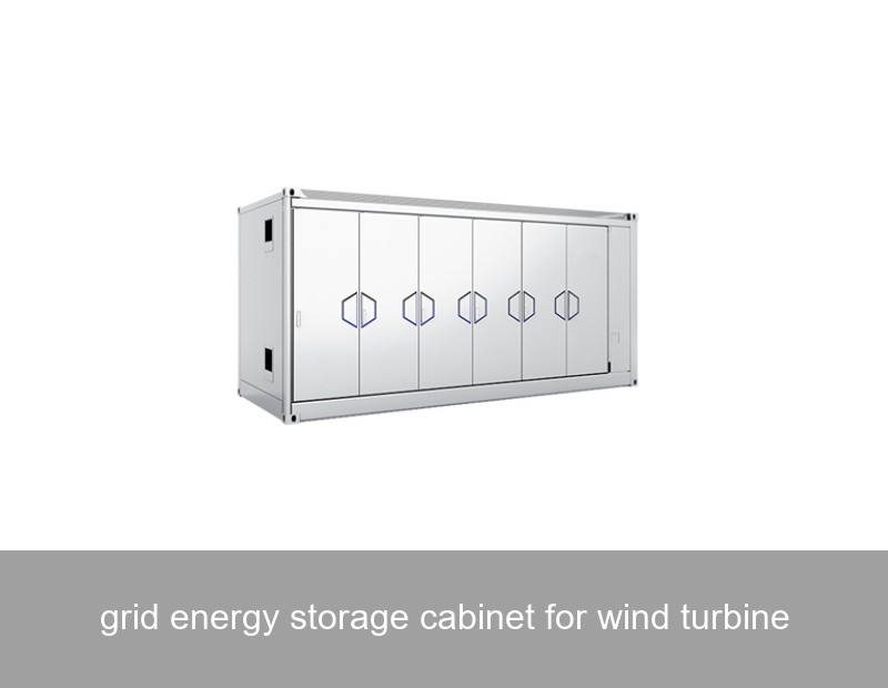 grid energy storage cabinet for wind turbine