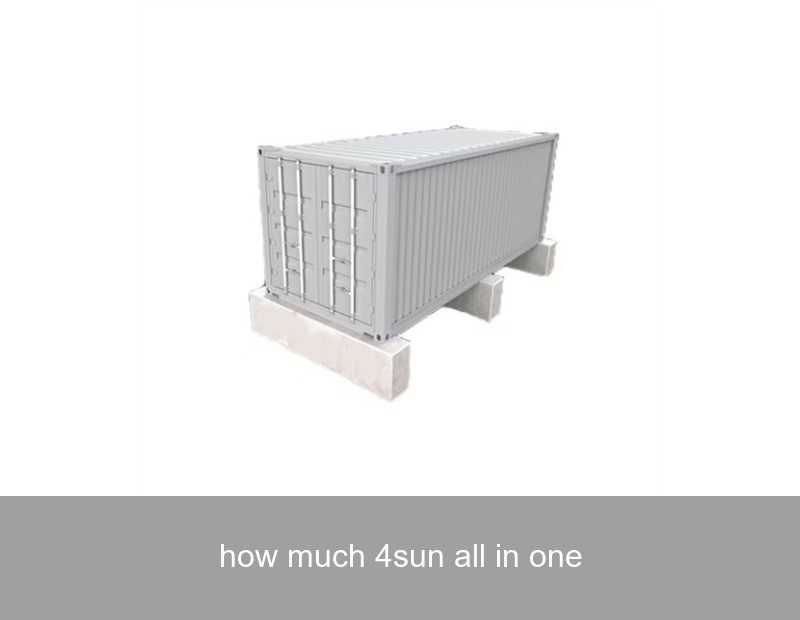 how much 4sun all in one