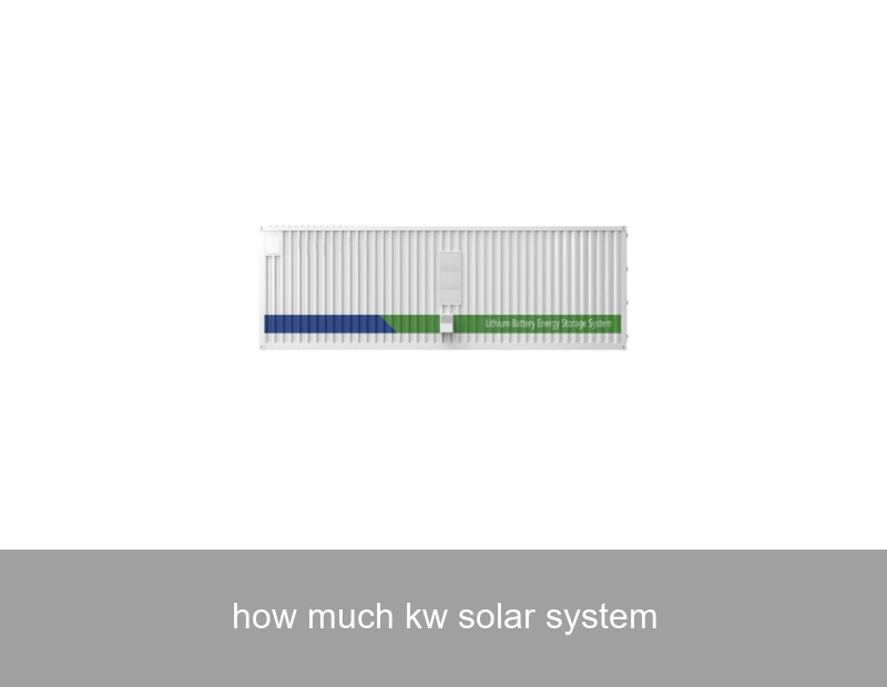 how much kw solar system
