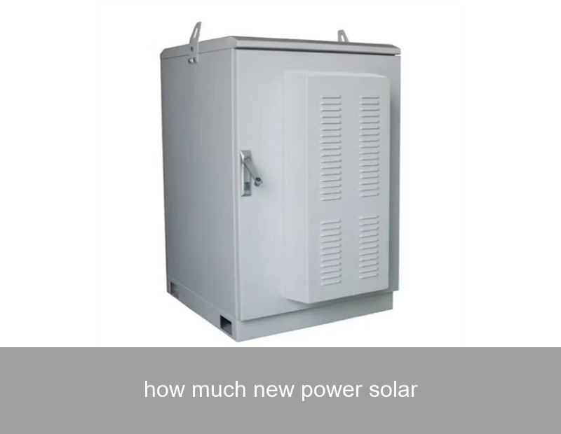 how much new power solar