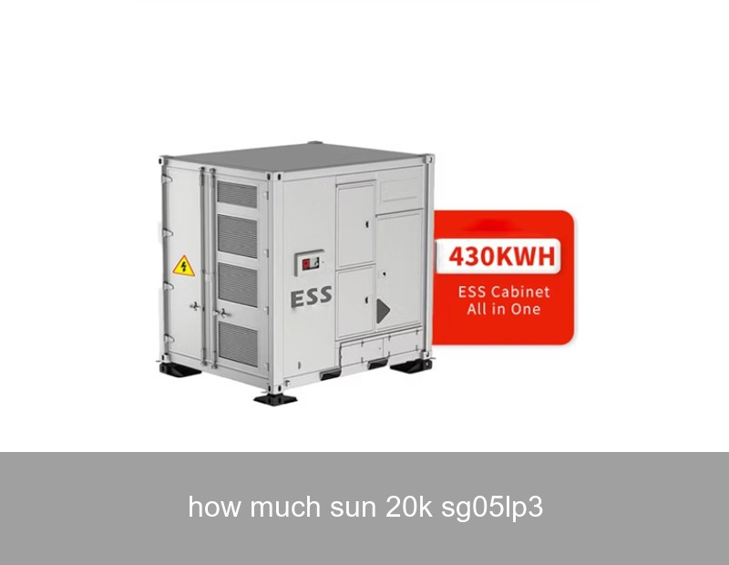 how much sun 20k sg05lp3