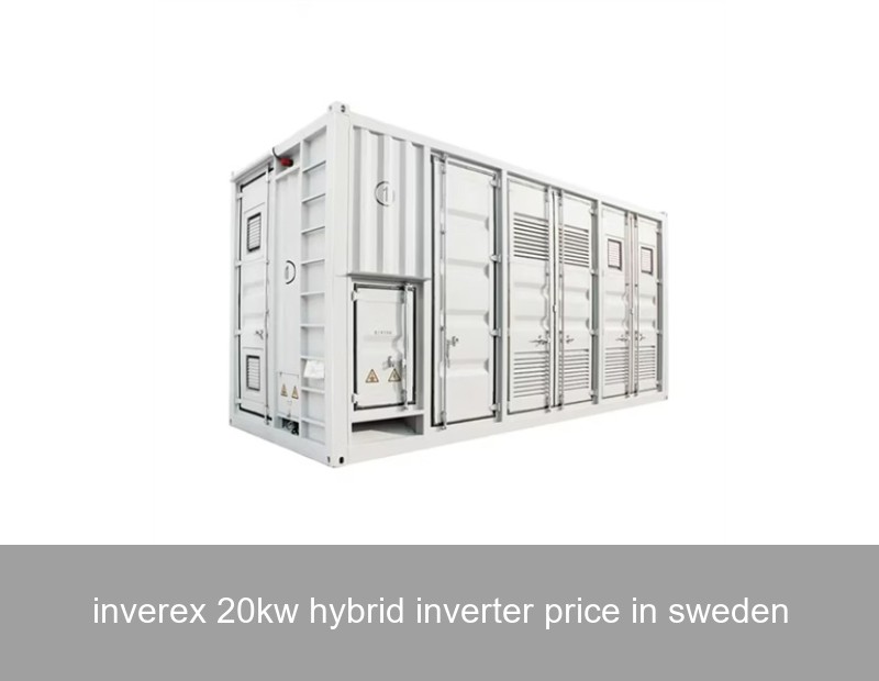inverex 20kw hybrid inverter price in sweden