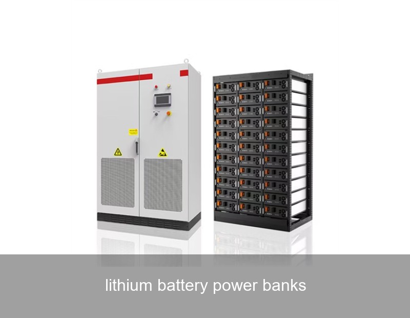 lithium battery power banks