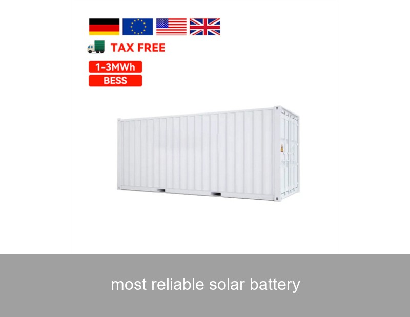 most reliable solar battery