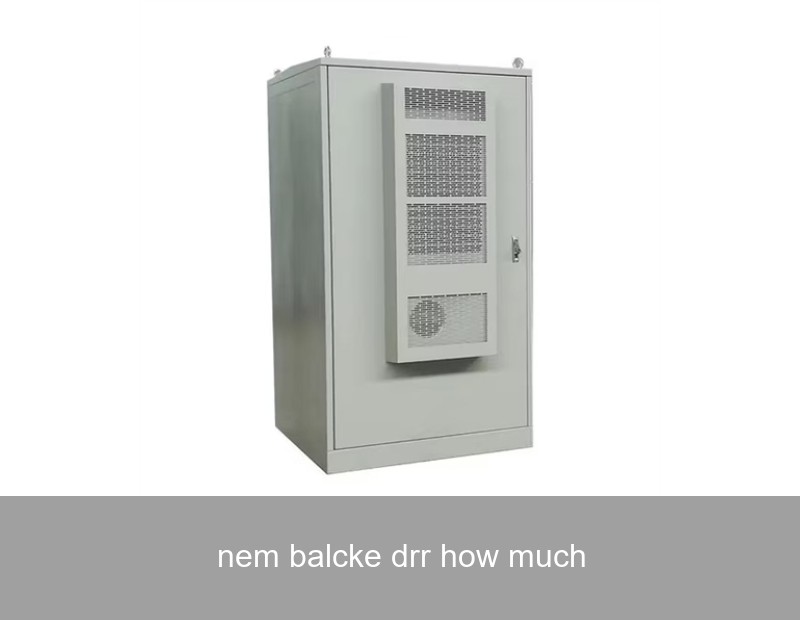 nem balcke drr how much