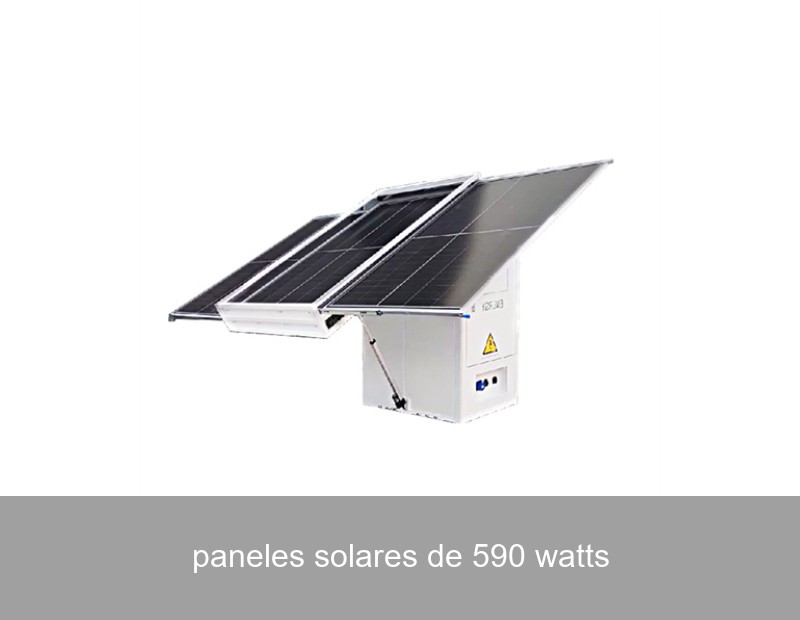 paneles solares de 590 watts