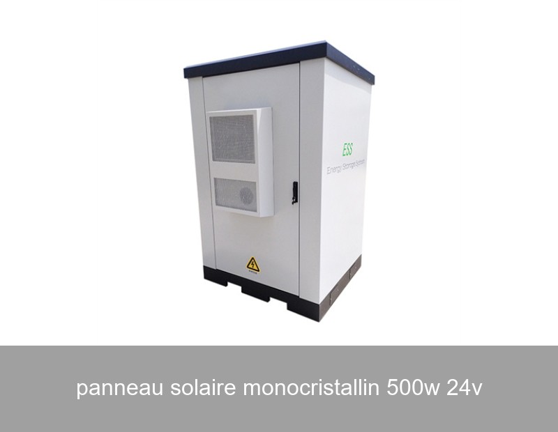 panneau solaire monocristallin 500w 24v