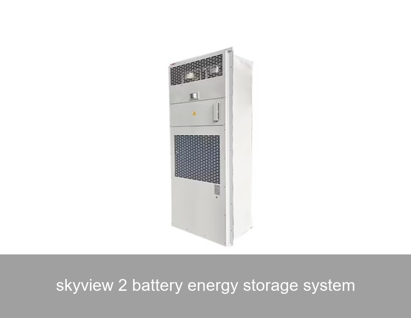 skyview 2 battery energy storage system