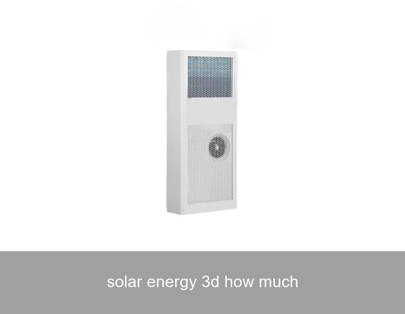 solar energy 3d how much