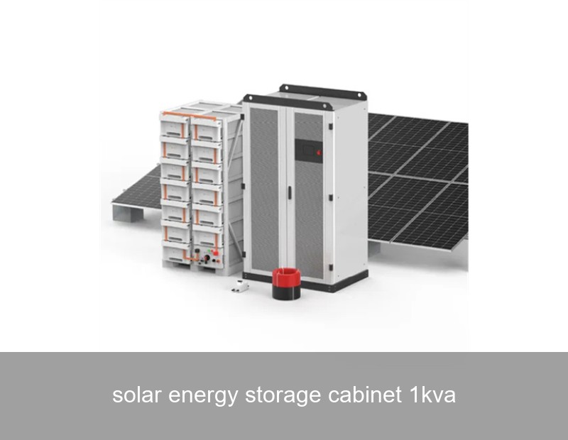 solar energy storage cabinet 1kva