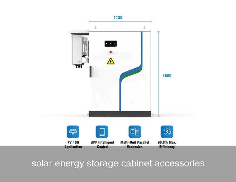 solar energy storage cabinet accessories