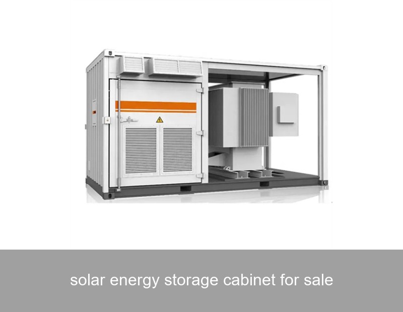 solar energy storage cabinet for sale