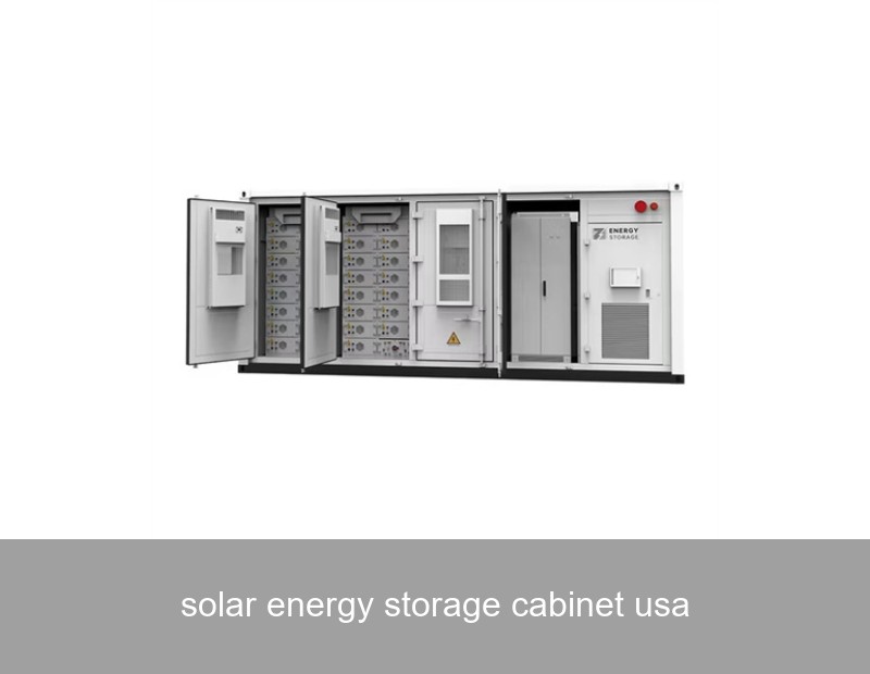 solar energy storage cabinet usa