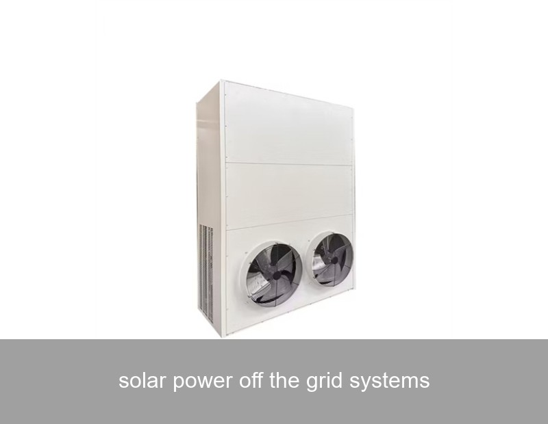 solar power off the grid systems