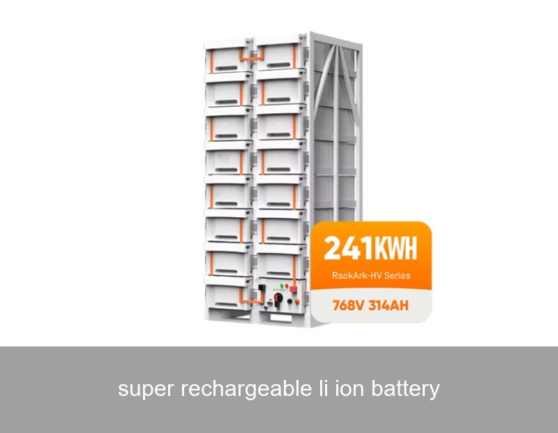 super rechargeable li ion battery