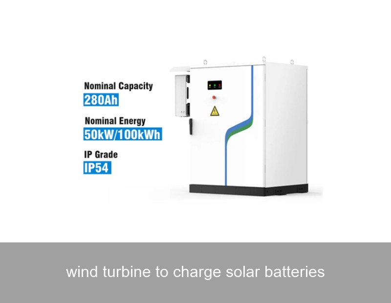 wind turbine to charge solar batteries